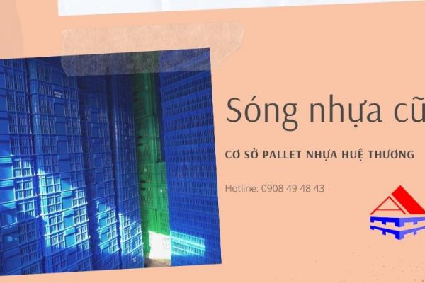 Công ty thu mua sóng nhựa cũ Bình Phước